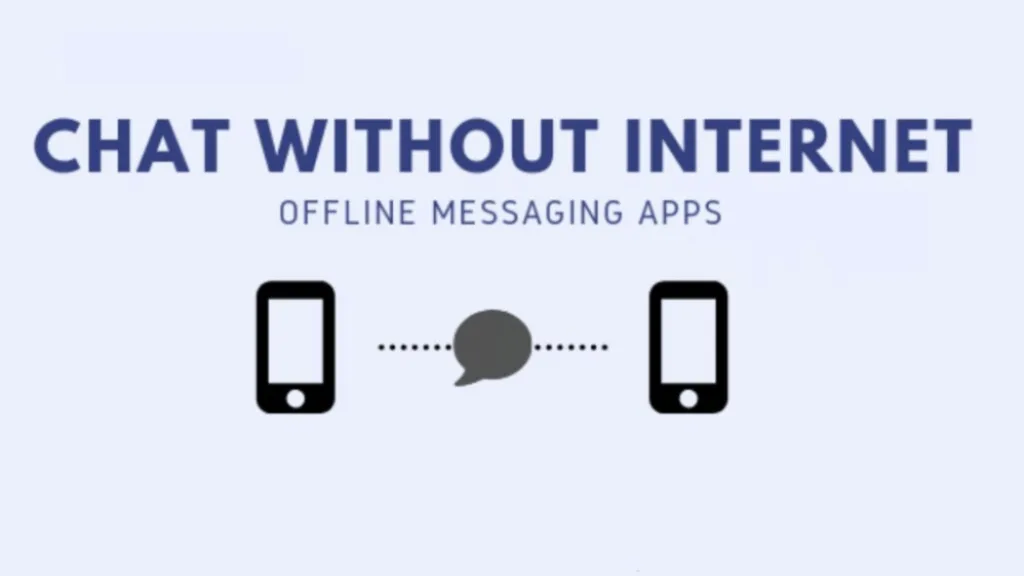 Offline messaging apps for off-grid communication Offline messaging apps for off-grid communication